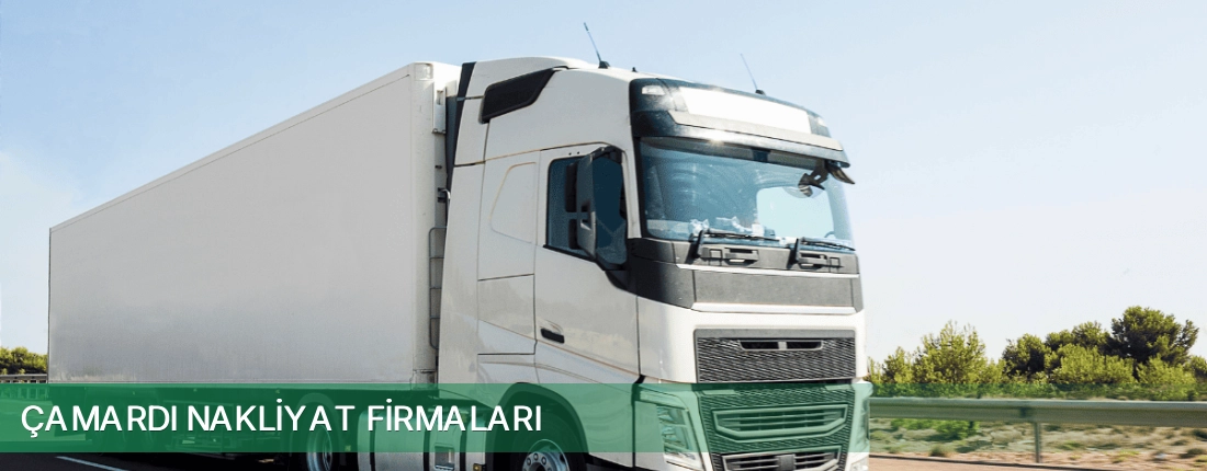 Çamardı Nakliyat Taşımacılık